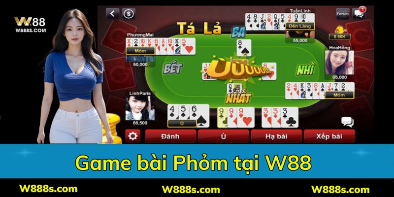 Phỏm thuộc sảnh game bài w88 luôn có luật chơi hấp dẫn