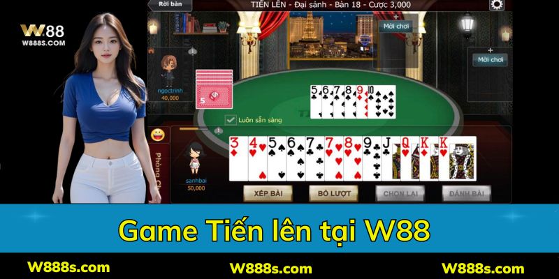 Tiến Lên là trò chơi hấp dẫn, quen thuộc với hầu hết thành viên