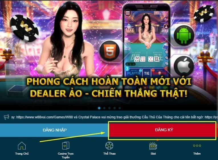 Điều kiện để đăng ký tài khoản tại W88 bạn cần nắm