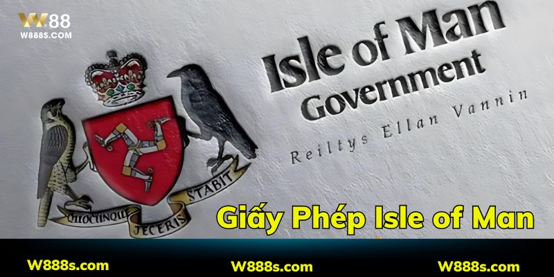 Giới thiệu cơ bản về Giấy phép Isle of Man